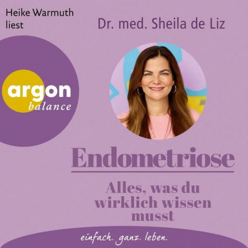 Sheila de Liz - Endometriose - Alles, was du wirklich wissen musst