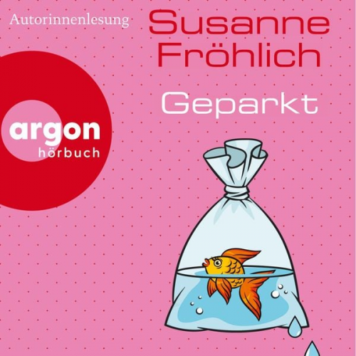 Susanne Fröhlich - Geparkt