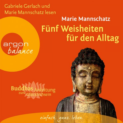 Marie Mannschatz - Fünf Weisheiten für den Alltag