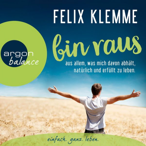 Felix Klemme - Bin raus