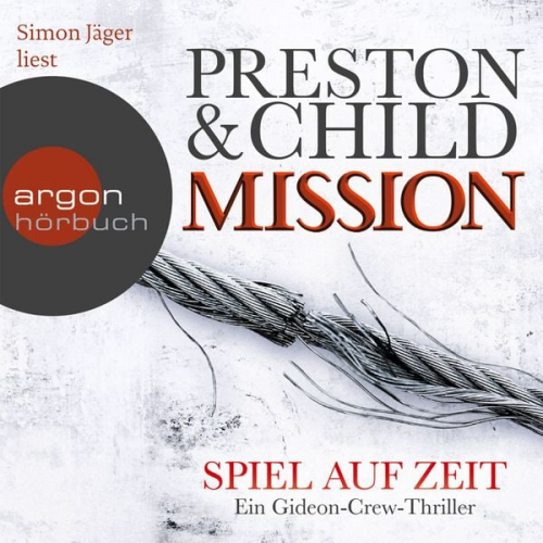 Douglas Preston - Mission - Spiel auf Zeit