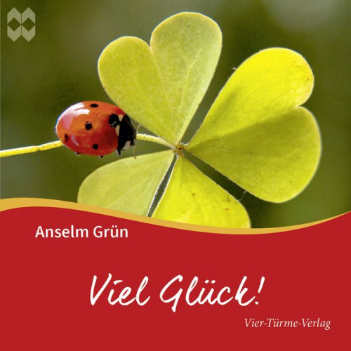 Anselm Grün - Viel Glück