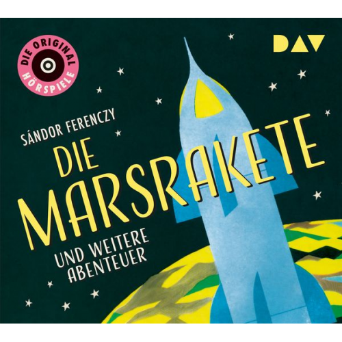 Sándor Ferenczy - Die Marsrakete und weitere Abenteuer