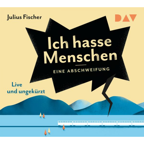 Julius Fischer - Ich hasse Menschen. Eine Abschweifung