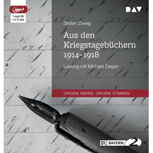 Stefan Zweig - Aus den Kriegstagebüchern 1914-1918