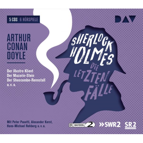 Arthur Conan Doyle - Sherlock Holmes 6 – Die letzten Fälle