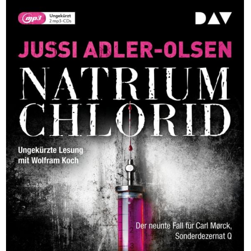 Jussi Adler-Olsen - NATRIUM CHLORID. Der neunte Fall für Carl Mørck, Sonderdezernat Q