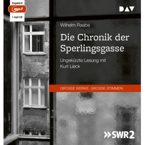 Wilhelm Raabe - Die Chronik der Sperlingsgasse