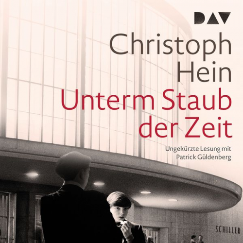 Christoph Hein - Unterm Staub der Zeit