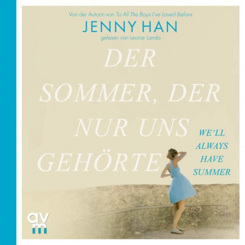Jenny Han - Der Sommer, der nur uns gehörte