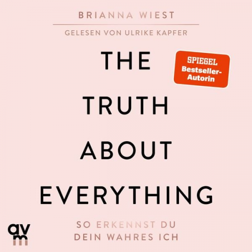 Brianna Wiest - The Truth About Everything