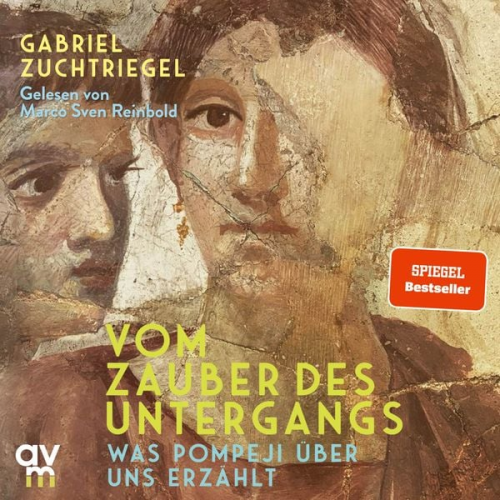Gabriel Zuchtriegel - Vom Zauber des Untergangs