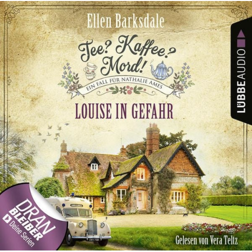 Ellen Barksdale - Tee? Kaffee? Mord! - Louise in Gefahr