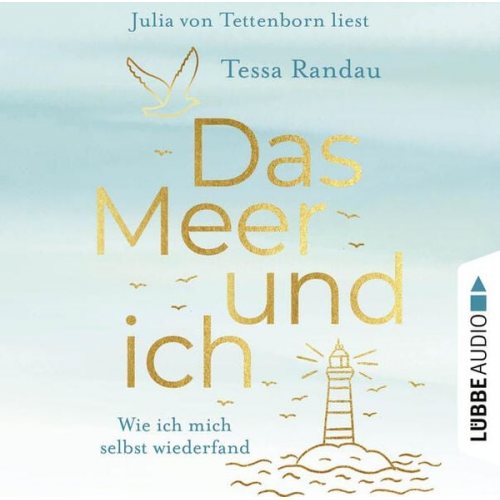 Tessa Randau - Das Meer und ich