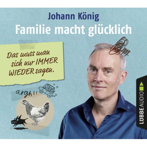 Johann König - Familie macht glücklich