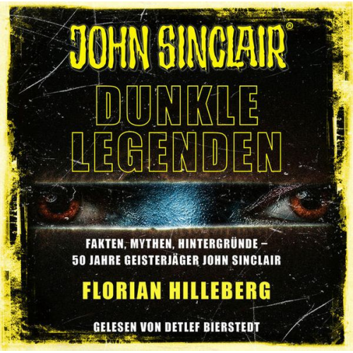 Florian Hilleberg - John Sinclair - Dunkle Legenden