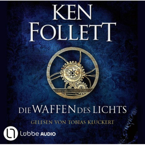 Ken Follett - Die Waffen des Lichts