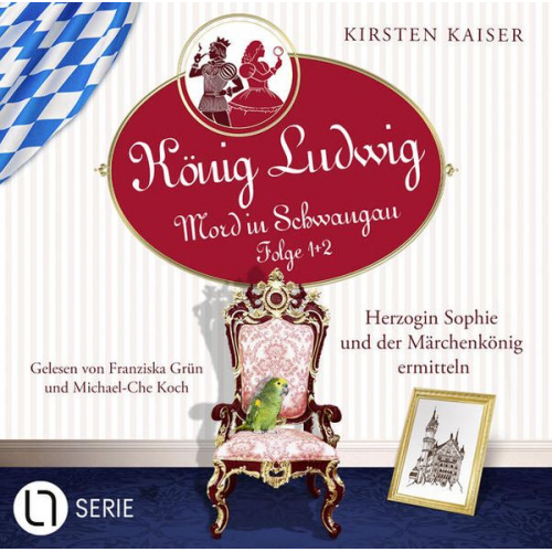 Kirsten Kaiser - König Ludwig - Mord in Schwangau