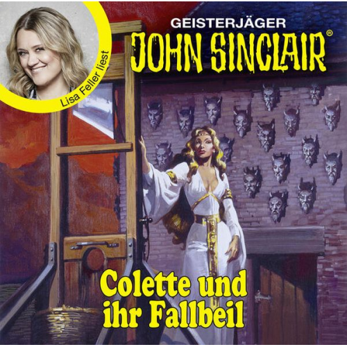 Jason Dark - Colette und ihr Fallbeil - John Sinclair