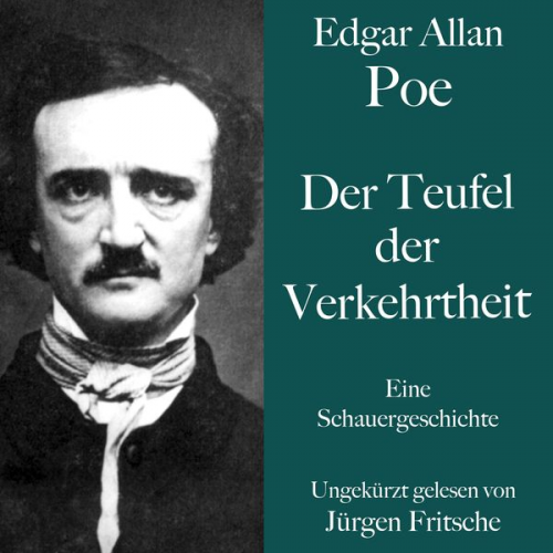 Edgar Allan Poe - Der Teufel der Verkehrtheit