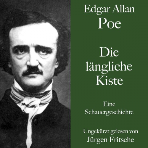 Edgar Allan Poe - Die längliche Kiste