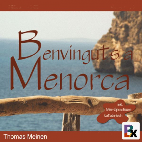 Thomas Meinen - Benvinguts a Menorca