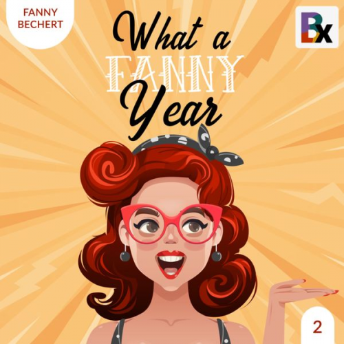 Fanny Bechert - What a FANNY year - Part 2