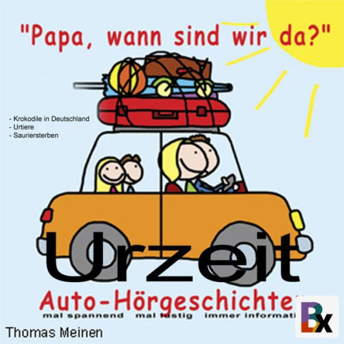 Thomas Meinen - Urzeit - Hörgeschichten für entspanntes Reisen