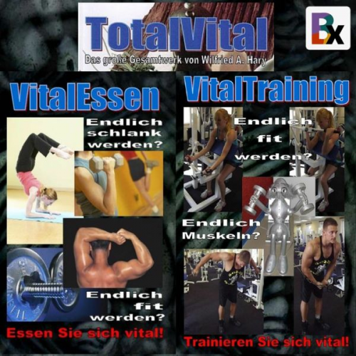 Wilfried A. Hary - Buchvertonung TotalVital – Kapitel 03