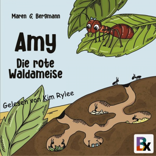 Maren G. Bergmann - Amy - Die rote Waldameise