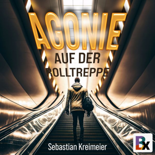 Sebastian Kreimeier - Agonie auf der Rolltreppe