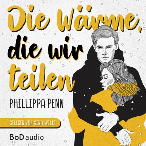 Phillippa Penn - Die Wärme, die wir teilen