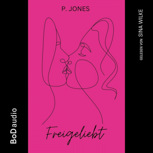 P. Jones - Freigeliebt