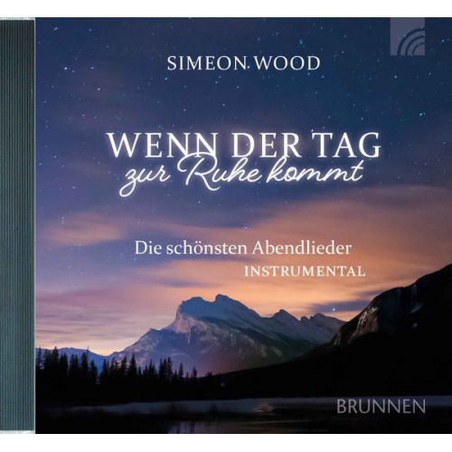 Simeon Wood - Wenn der Tag zur Ruhe kommt