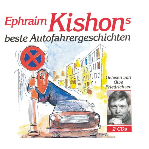 Ephraim Kishon - Ephraim Kishons beste Autofahrergeschichten