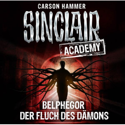 Carson Hammer - Sinclair Academy - Folge 01