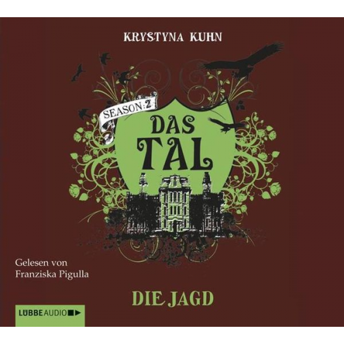 Krystyna Kuhn - Das Tal. Die Jagd