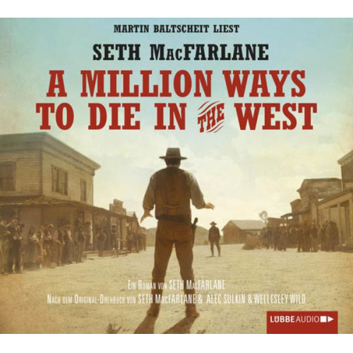 Seth MacFarlane - A Million Ways to Die in the West