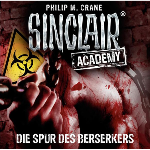 Philip M. Crane - Sinclair Academy - Folge 09