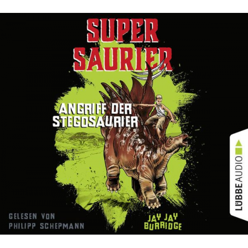 Jay Jay Burridge - Supersaurier - Angriff der Stegosaurier