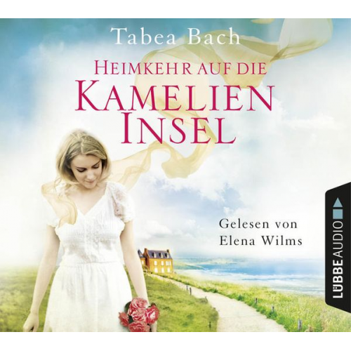 Tabea Bach - Heimkehr auf die Kamelien-Insel