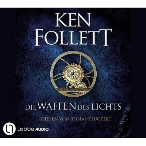 Ken Follett - Die Waffen des Lichts