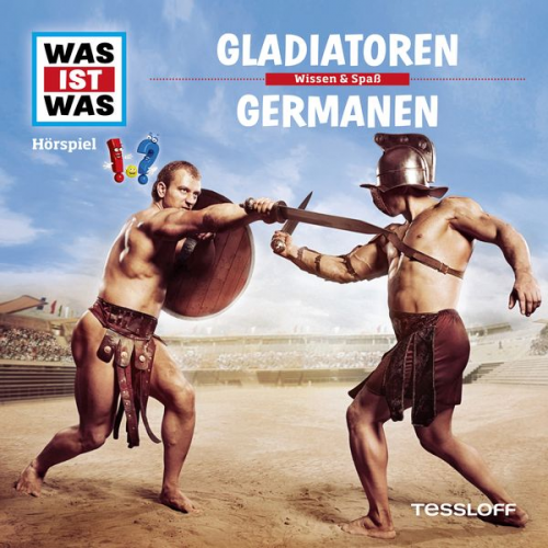 Matthias Falk - WAS IST WAS Hörspiel. Gladiatoren / Germanen.