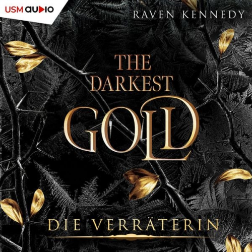 Raven Kennedy - The Darkest Gold 2