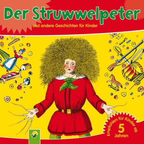 Heinrich Hoffmann - Der Struwwelpeter