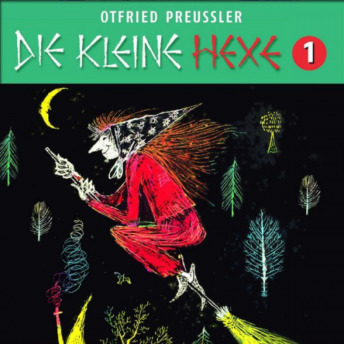 Otfried Preußler - Die kleine Hexe (Neuproduktion) - CD / 01: Die kleine Hexe