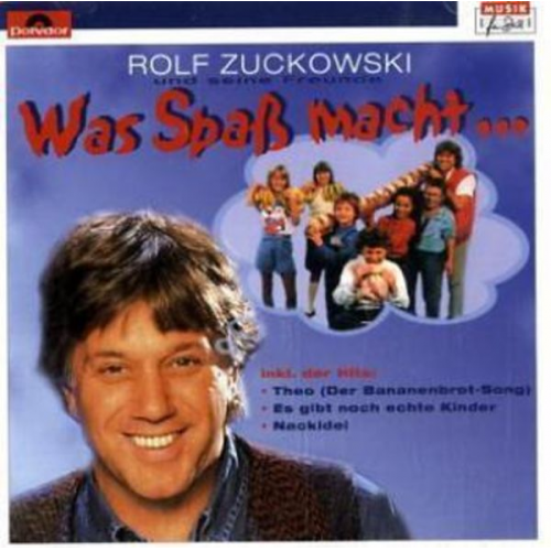 Rolf Zuckowski - Was Spass Macht...