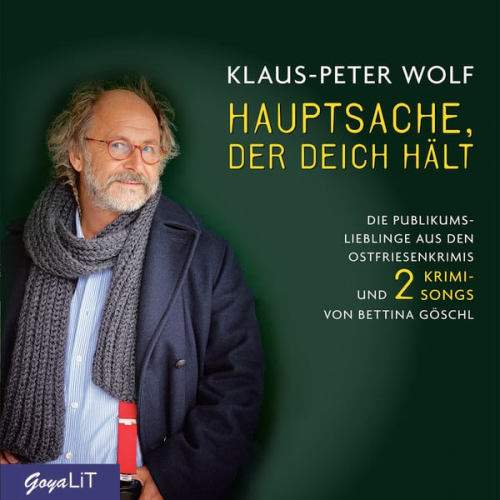 Klaus-Peter Wolf - Hauptsache, der Deich hält