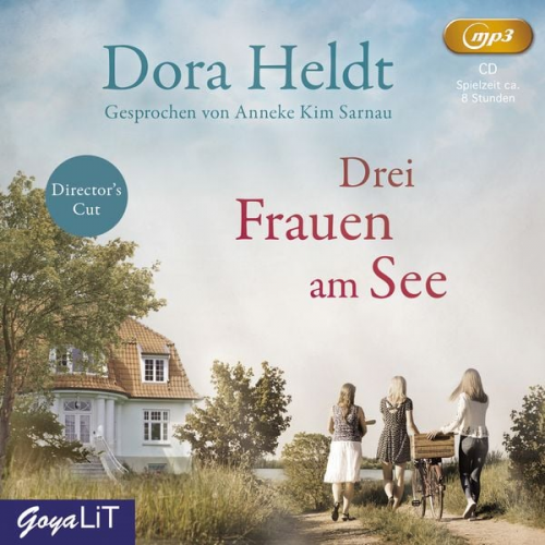 Dora Heldt - Drei Frauen am See