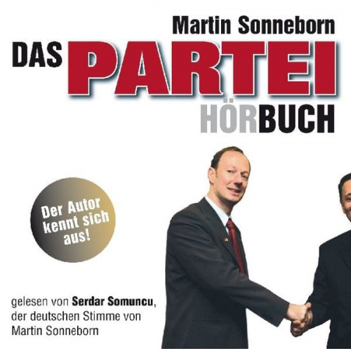 Martin Sonneborn - Das Partei-(Hör)Buch